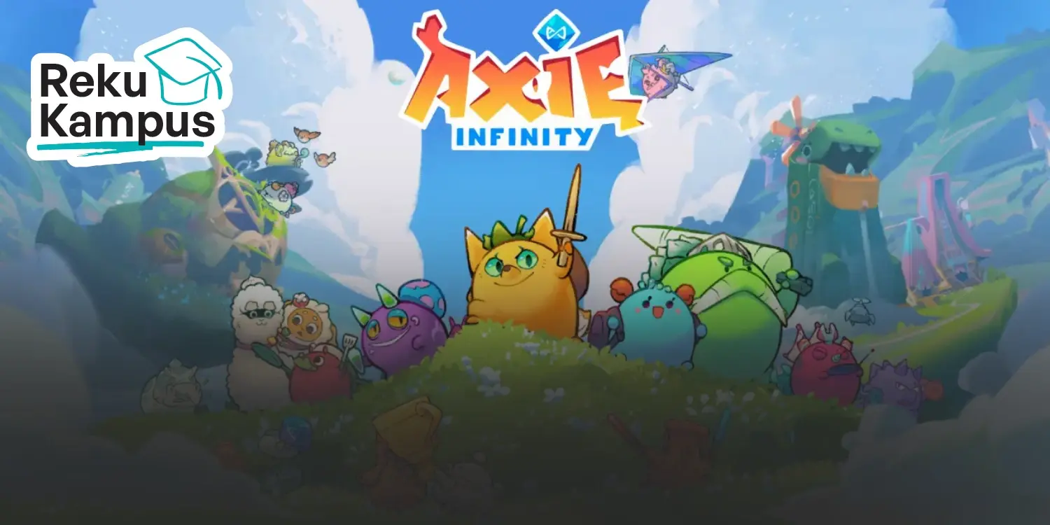 Axie Infinity Bisakah Anda Benar-benar Menghasilkan Uang dengan Bermain? Ini Faktanya!