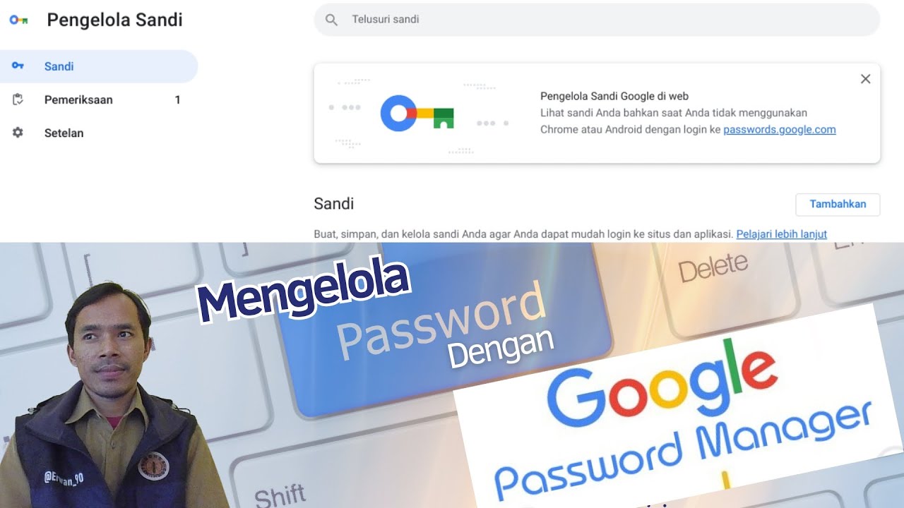 Tutorial Mengelola Password Manager